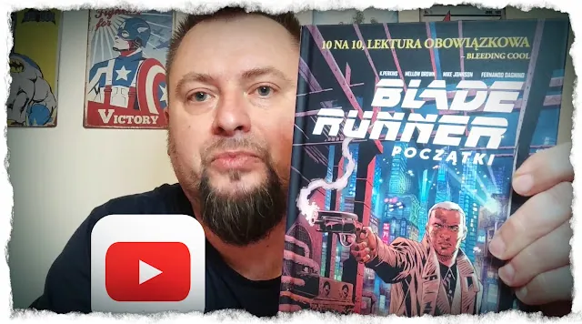 Vlog o komiksach #3. Nowości z Egmontu. Blade Runner, Conan, Wiedźmin i Orki