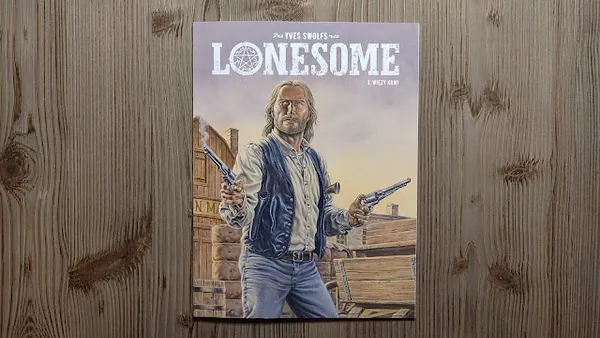 Lonesome #3. Więzy krwi. Recenzja komiksu