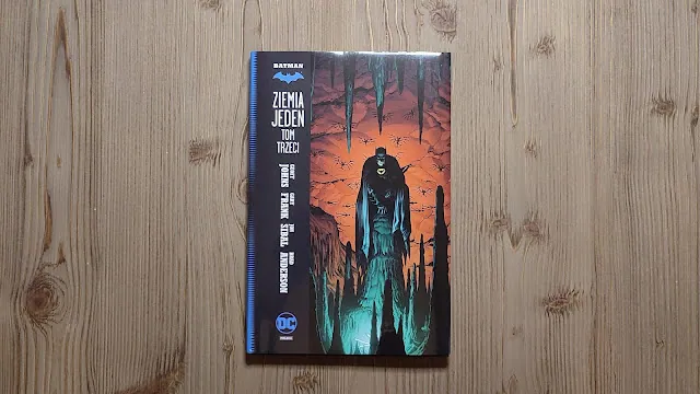 Batman - Ziemia jeden #3.  Recenzja komiksu