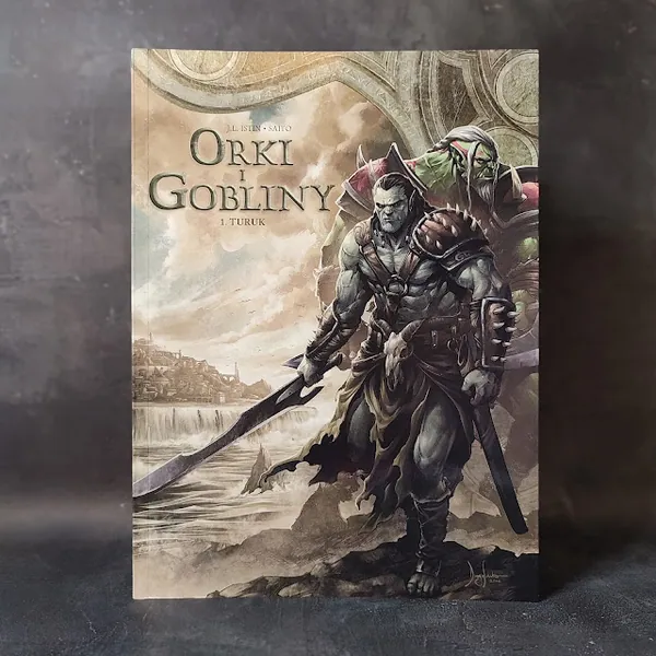 Świat Akwilonu. Orki i gobliny #1. Turuk – recenzja komiksu